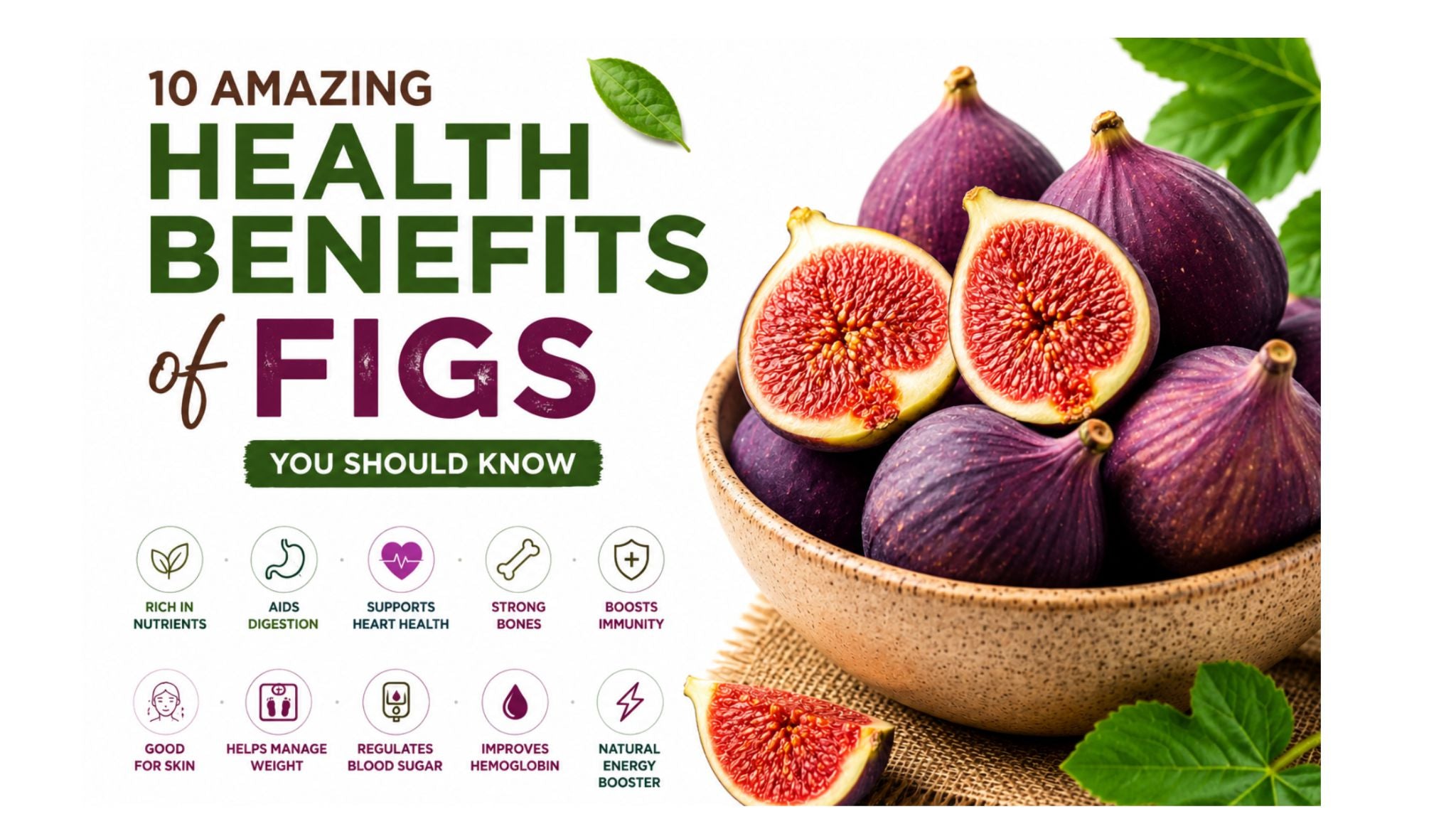 10 Health Benefits of Figs You Should Know About